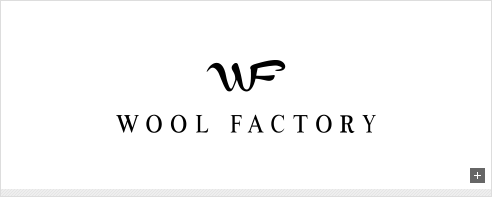 WOOL FACTORY